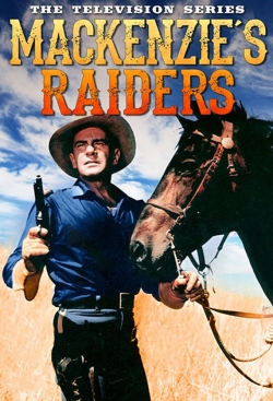 Watch Mackenzie's Raiders movies free hd online