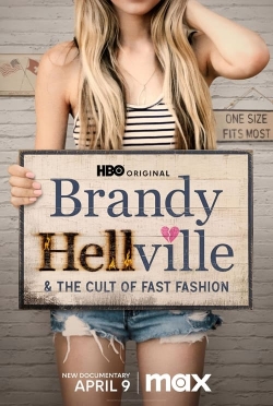 Watch Brandy Hellville & the Cult of Fast Fashion movies free hd online