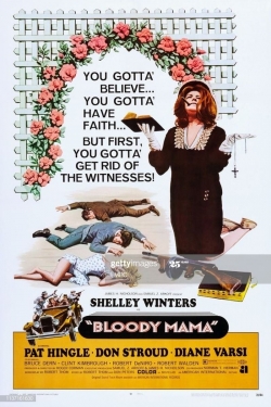 Watch Bloody Mama movies free hd online