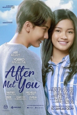 Watch After Met You movies free hd online