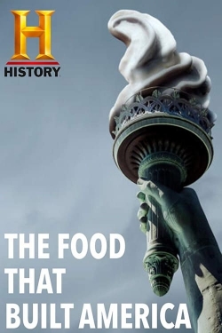 Watch The Food That Built America movies free hd online