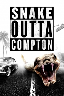 Watch Snake Outta Compton movies free hd online