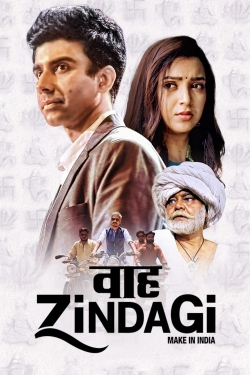 Watch Waah Zindagi movies free hd online