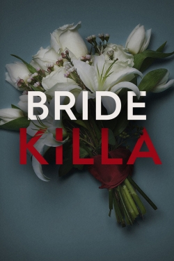 Watch Bride Killa movies free hd online