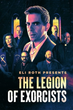 Watch Eli Roth Presents: The Legion of Exorcists movies free hd online