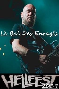 Watch Le Bal des Enragés au Hellfest 2019 movies free hd online