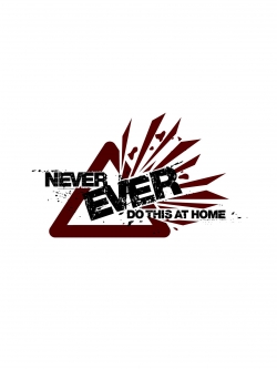 Watch Never Ever Do This at Home! movies free hd online