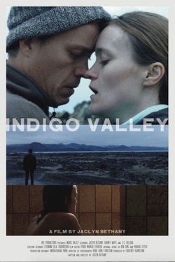 Watch Indigo Valley movies free hd online