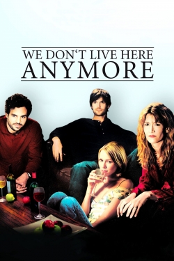 Watch We Don't Live Here Anymore movies free hd online