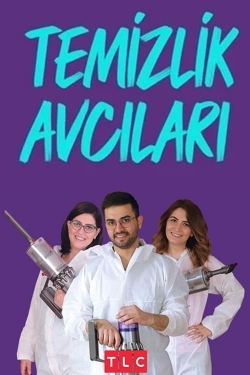 Watch Temizlik Avcıları movies free hd online