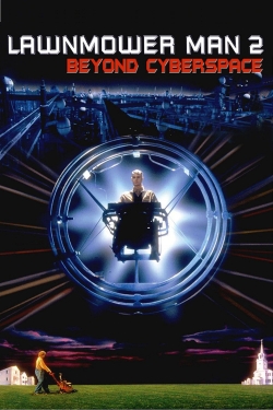 Watch Lawnmower Man 2: Beyond Cyberspace movies free hd online