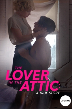 Watch The Lover in the Attic movies free hd online