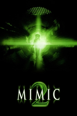 Watch Mimic 2 movies free hd online