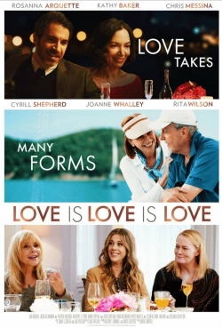 Watch Love Is Love Is Love movies free hd online