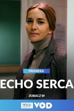 Watch Echo serca movies free hd online