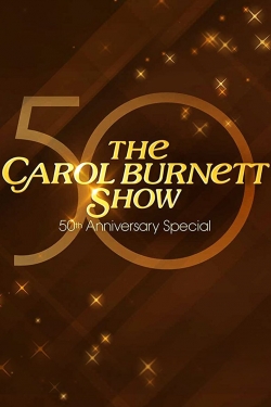 Watch The Carol Burnett 50th Anniversary Special movies free hd online