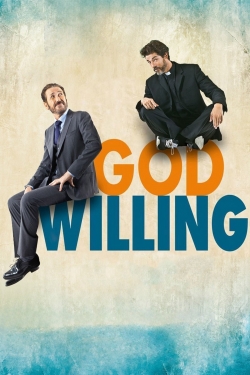 Watch God Willing movies free hd online