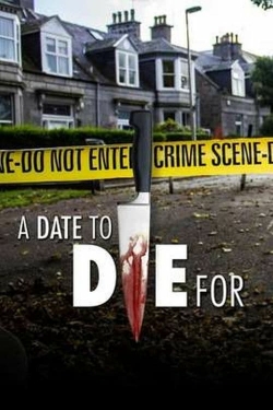 Watch A Date to Die For movies free hd online