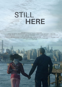 Watch Still Here movies free hd online