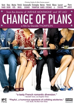 Watch Change of Plans movies free hd online