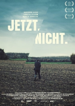 Watch Jetzt.Nicht. movies free hd online