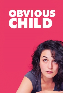 Watch Obvious Child movies free hd online