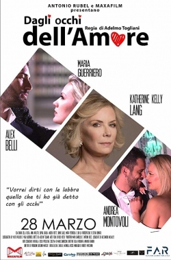 Watch Dagli occhi dell'amore movies free hd online