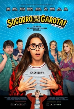 Watch Socorro! Virei uma Garota movies free hd online