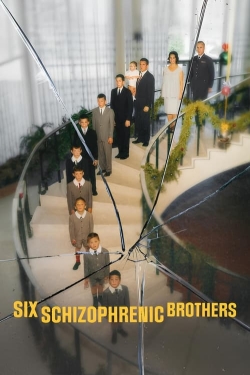 Watch Six Schizophrenic Brothers movies free hd online