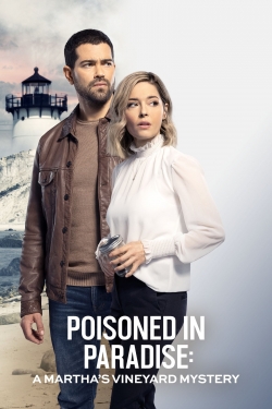 Watch Poisoned in Paradise: A Martha's Vineyard Mystery movies free hd online