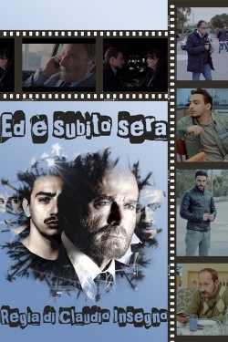 Watch Ed è subito sera movies free hd online