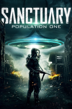 Watch Sanctuary Population One movies free hd online