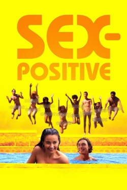 Watch Sex-Positive movies free hd online