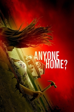 Watch Anyone Home? movies free hd online