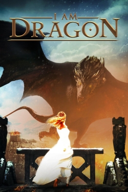 Watch I Am Dragon movies free hd online