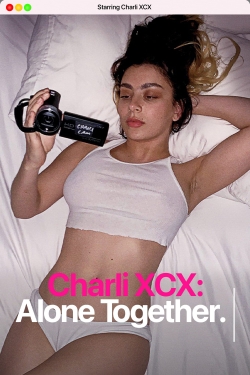 Watch Charli XCX: Alone Together movies free hd online