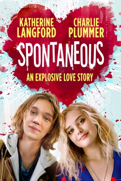 Watch Spontaneous movies free hd online