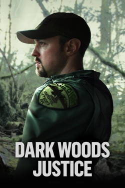 Watch Dark Woods Justice movies free hd online