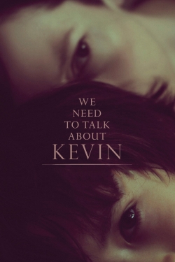 Watch We Need to Talk About Kevin movies free hd online