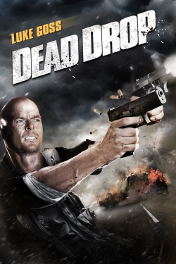 Watch Dead Drop movies free hd online