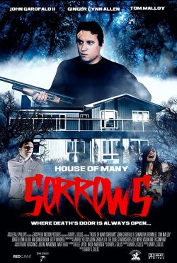 Watch House of Many Sorrows movies free hd online