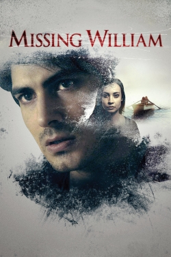 Watch Missing William movies free hd online