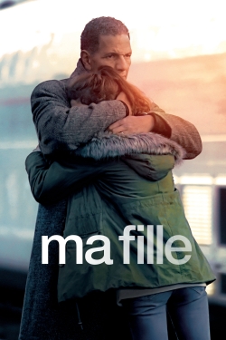 Watch Ma fille movies free hd online