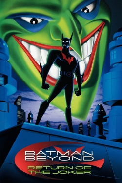 Watch Batman Beyond: Return of the Joker movies free hd online