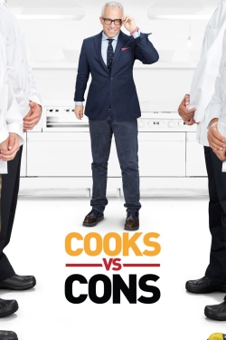 Watch Cooks vs. Cons movies free hd online