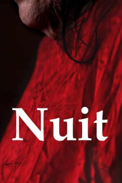 Watch Nuit movies free hd online