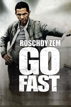 Watch Go Fast movies free hd online