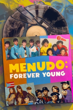 Watch Menudo: Forever Young movies free hd online