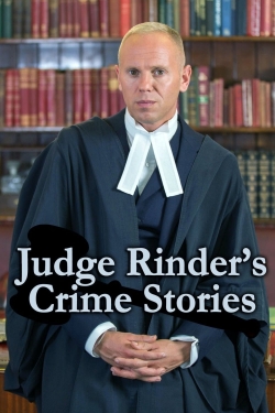 Watch Judge Rinder's Crime Stories movies free hd online