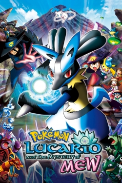 Watch Pokémon: Lucario and the Mystery of Mew movies free hd online